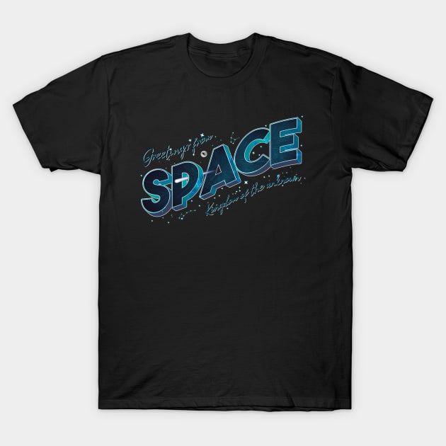 Greetings From Space | Retro Lettering T-Shirt by Lumos19Studio